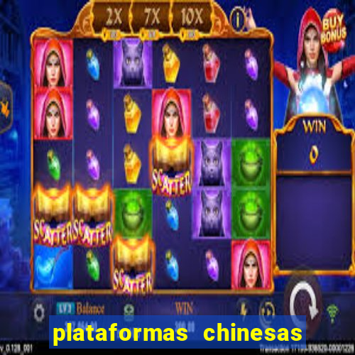 plataformas chinesas de apostas